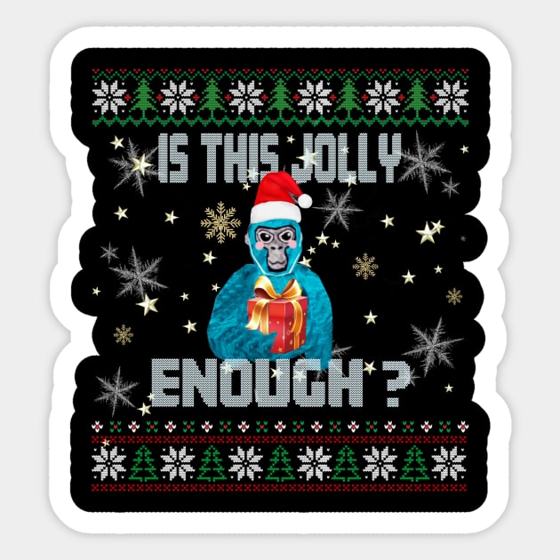 Is this jolly enough Sticker by Frami Blair